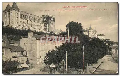 Ansichtskarte AK Pau le chateau d&#39Henri IV vue prise de la place de la monnaie