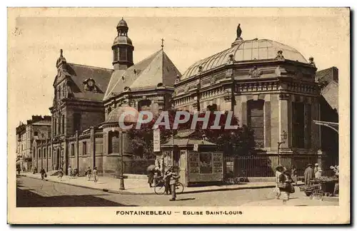 Cartes postales Fontainebleau Eglise Saint louis