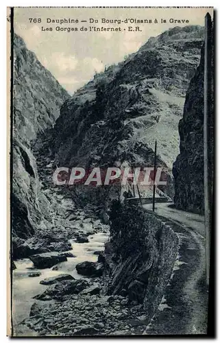 Dauphine Cartes postales Du Bourg d&#39Oisans a la Grave Les gorges de l&#39Infernet