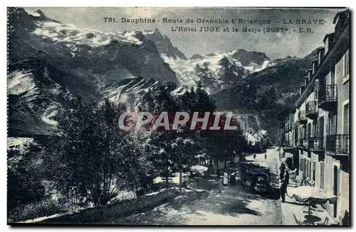 Dauphine Cartes postales Route de Grenoble a Briancon La Grave l&#39hotel Juge et le Meije