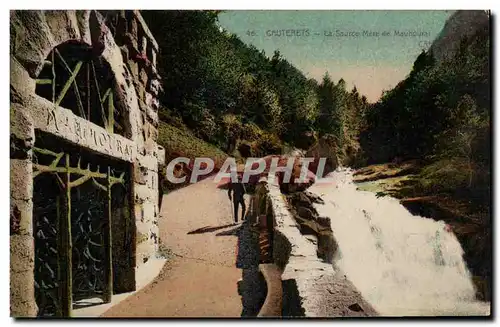 Cauterets Ansichtskarte AK La source Mere du Mauhourat