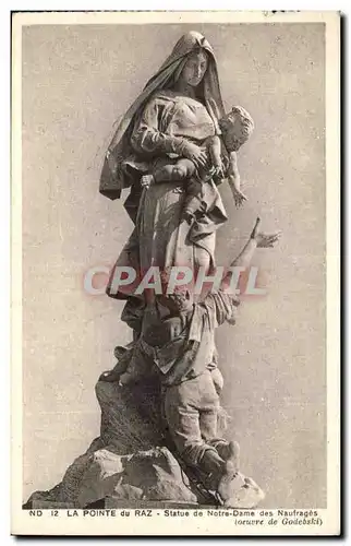 La Pointe de Raz - Statue de Notre Dame - Cartes postales