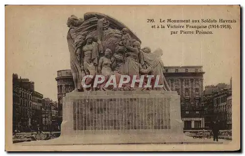 Le Havre - Le Monument aux Soldats Havrais et a la Victoire Francaise - Ansichtskarte AK