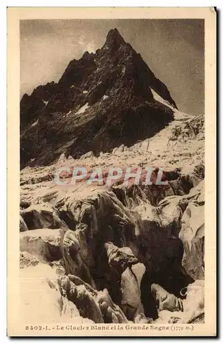 Le Glacier Blanc et la Grande Sagne - Cartes postales