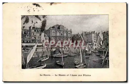 Le Havre Ansichtskarte AK Le musee et l&#39anse des pilotes