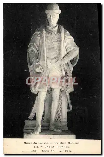 Cartes postales Musee du Louvre Paris Sculpture Jaley Louis XI