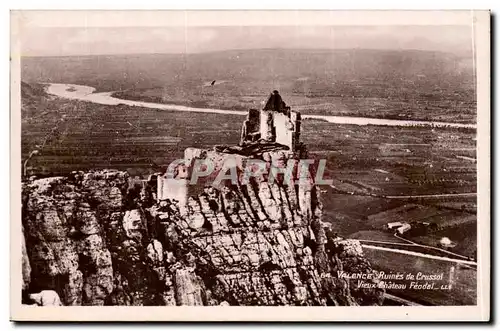 Cartes postales Valence Ruines de CRussol Vieux chateau feodal