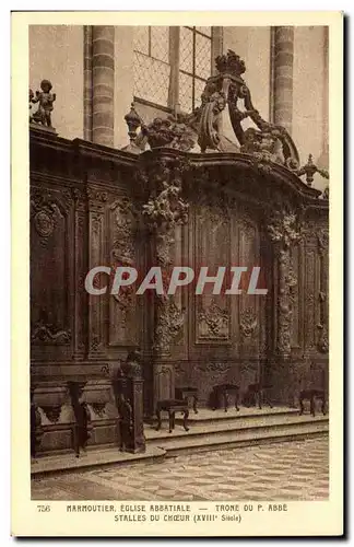 Cartes postales Marmoutier Eglise abbatiale Trone du P Abbe Stalles du choeur