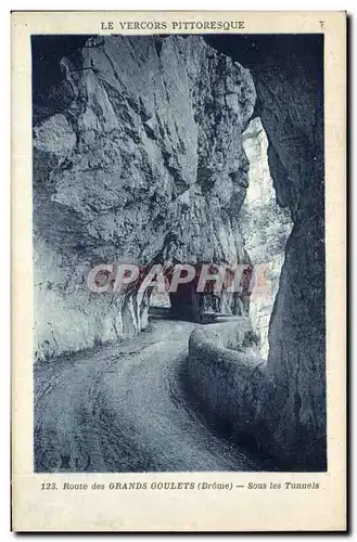 Cartes postales Vercors Route des grands goulets Sous les tunnels