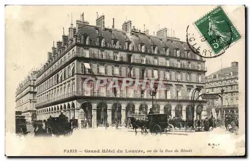 Paris Ansichtskarte AK Grand hotel du Louvre vu de la rue de Rivoli