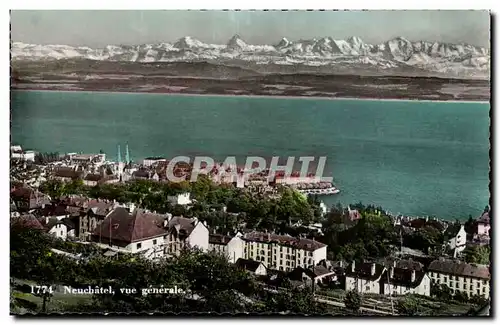 Suisse - Schweiz - Neuchatel - Vue Generale - Ansichtskarte AK