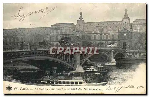 Paris -1 - Entree du Carrousel - Pont des Saint Peres - Ansichtskarte AK