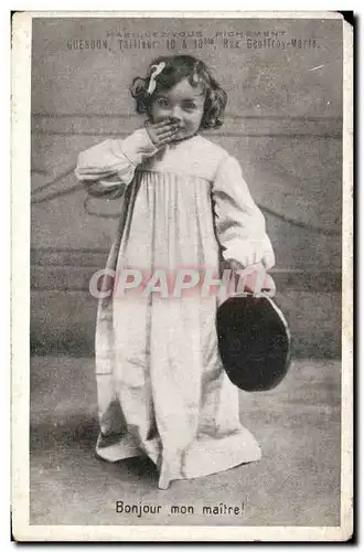 Cartes postales Fantaisie Enfant Bonjour mon maitre Publicite Guesdon Tailleur Rue Geoffroy Marie