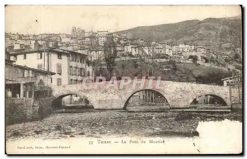 Cartes postales Thiers Le pont du Moutiers