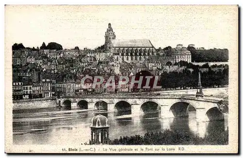 Ansichtskarte AK Blois La vue generale et le pont sur la Loire