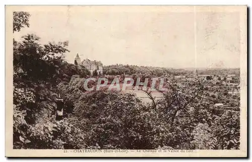 Ansichtskarte AK Chateaudun Le chateau et la vallee du Loir