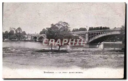 Ansichtskarte AK Toulouse le pont Saint Michel