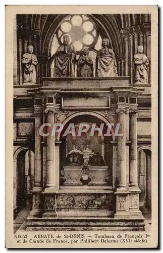 Cartes postales Abbaye de St Denis Tombeau de Francois 1er et de Claude de France par Philippe DElorme