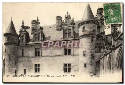 Cartes postales Chateau d&#39Amboise Facade Louis XII