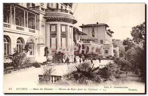 Hyeres les Palmiers Cartes postales Mont des Oiseaux Maison de repos pour les officiers