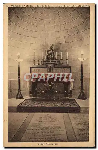 Cartes postales Visitation d&#39Annecy Crypte du Sacre Coeur Chapelle de ND de Pitie Vierge miraculeuse