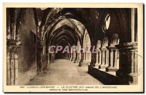 Cartes postales Luxeuil les Bains Le cloitre Abbaye des Benedictins