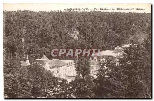Cartes postales Bagnoles de l'orne Vue generale de l'etablissement thermal