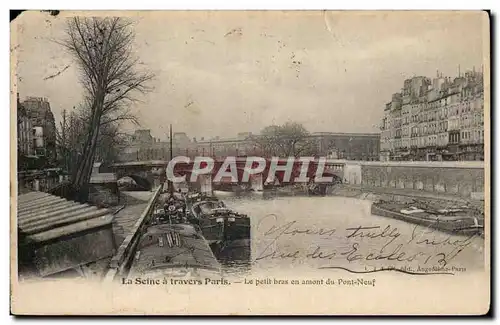 Paris Cartes postales Le petit bras en amont du pont neuf