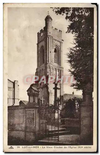 Cartes postales Luc sur Mer Le vieux clocher de l&#39eglise