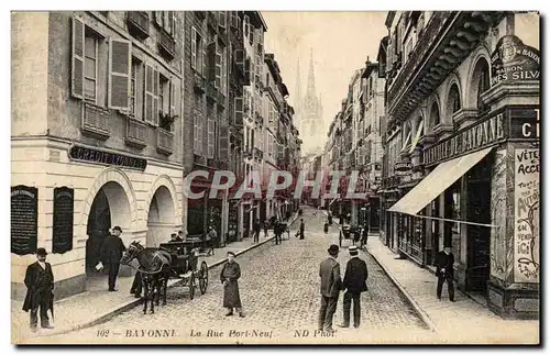 Bayonne Cartes postales La rue du Port Neuf Credit Lyonnais