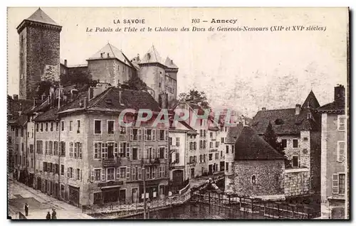 Ansichtskarte AK Annecy Le palais de l&#39isle et le chateau des ducs de Geenvois Nemours