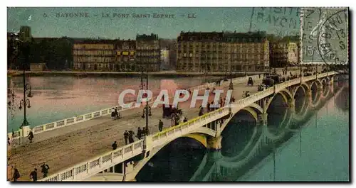 Bayonne Cartes postales Le pont Saint Esprit