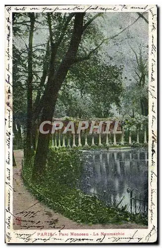 Cartes postales Paris Parc Monceau la Naumachie