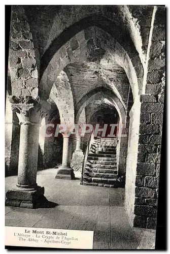 Ansichtskarte AK Le Mont St Michel L&#39abbaye La crypte de l&#39Aquilon