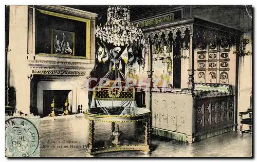 Cartes postales Pau Chateau Chambre ou est ne Henri IV