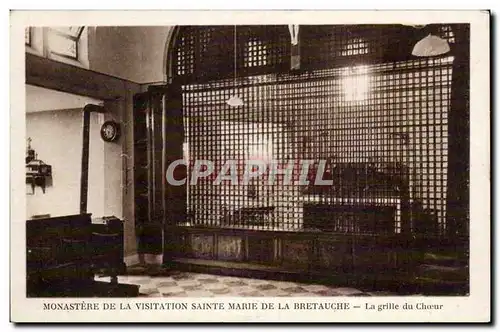 Ansichtskarte AK Monastere de la visitation Sainte marie de la Bretauche La grille du choeur