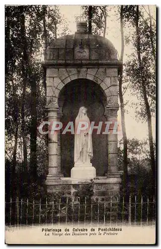 Ansichtskarte AK Pelerinage du calvaire de Pontchateau La vierge des douleurs pres le Pretoire