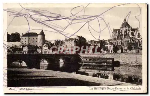 Ansichtskarte AK Mayenne La basilique Notre dame et le chateau