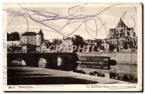 Cartes postales Mayenne La basilique Notre dame et le chateau