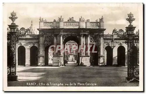 Cartes postales Nancy L&#39arc de triomphe vu de la place Carriere