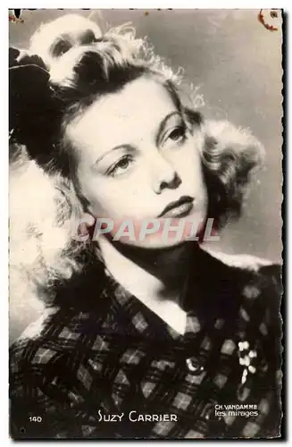 Cartes postales Fantaisie Femme Suzy Carrier Actrice