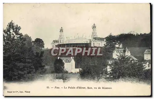 Pau Cartes postales Le palais d&#39hiver face vu de Bizanos