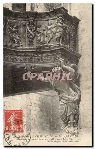 Cartes postales Eglise de la Chaise Dieu Le buffet d&#39orgues Cariatide de droite Oeuvre attribuee a Coysevox