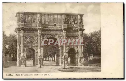 Ansichtskarte AK Italie Italia Roma Arco di Costantino eretto nel 311 d C