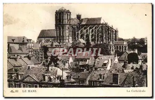 Le Mans Cartes postales La cathedrale