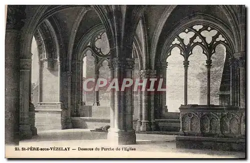Cartes postales St pere sous Vezelay Dessous du porche de l'eglise