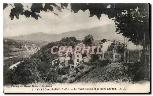 Ansichtskarte AK CAmbo les Bains Le Haut Cambo et le mont d&#39Ursaya