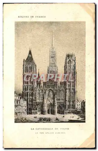 Rouen Ansichtskarte AK La cathedrale et son ancien clocher