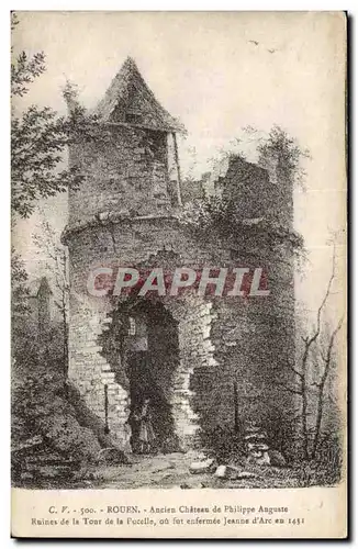 Rouen Ansichtskarte AK Ancien chateau de Philippe Auguste Ruines de la tour de la pucelle ou fut enfermee Jeanne