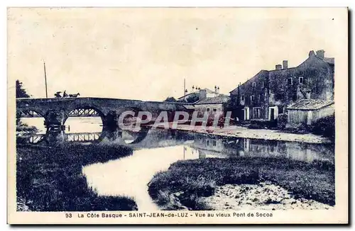 Ansichtskarte AK St Jean de Luz Vue au vieux pont de Socoa